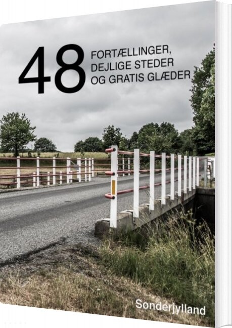 Billede af 48 Fortællinger, Dejlige Steder Og Gratis Glæder - Kenneth Jensen - Bog