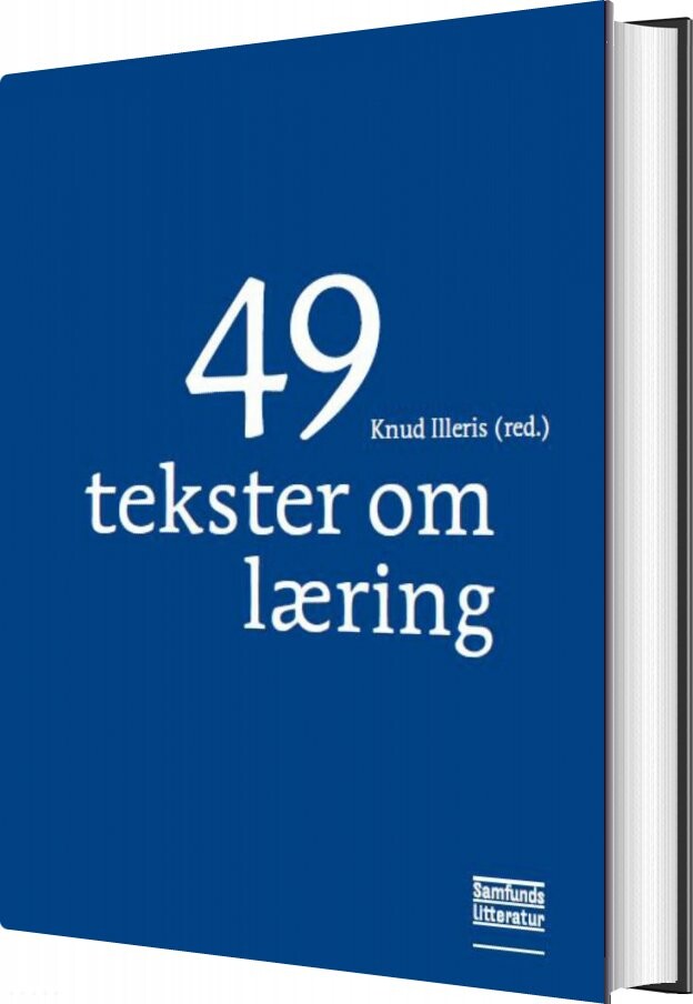 49 Tekster Om Læring – Knud Illeris (red.) – Bog