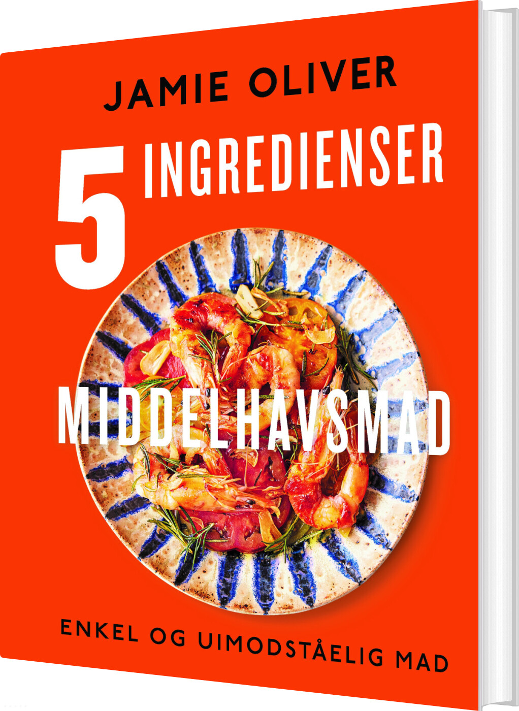 5 Ingredienser Middelhavsmad - Jamie Oliver - Bog
