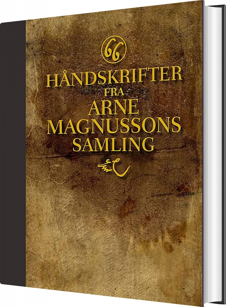 66 Håndskrifter Fra Arne Magnussons Samling - Arne Magnusson - Bog