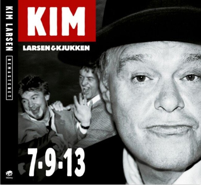 Kim Larsen Og Kjukken - 7-9-13 - Remastered Edition - CD