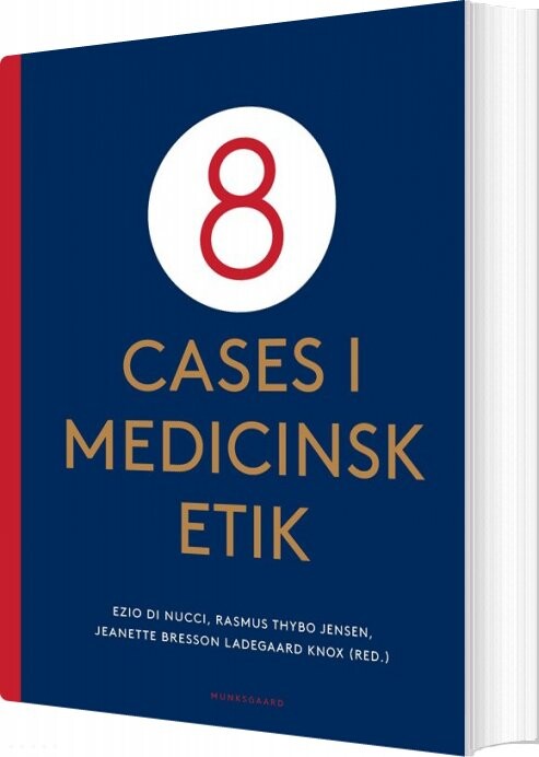 8 Cases I Medicinsk Etik - Lars Poulsen - Bog