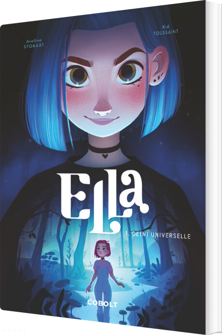 Ella 2: Den Universelle - Kid Toussaint - Bog