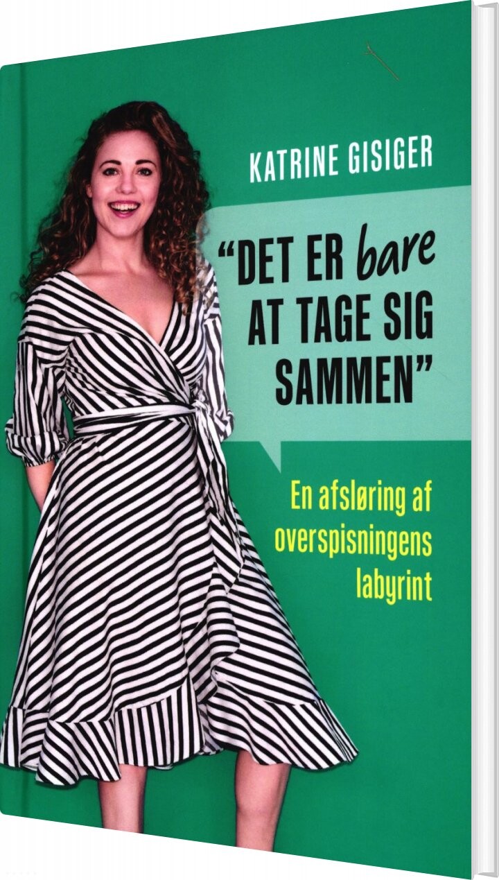 Billede af Det Er Bare At Tage Sig Sammen - Katrine Gisiger - Bog