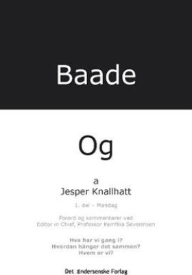 Baade - Og Mandag - Jesper Knallhatt - Bog
