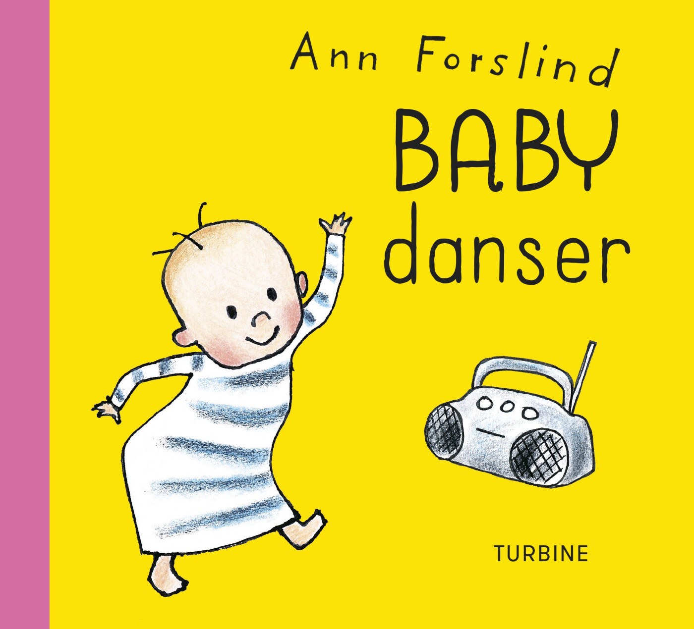 Billede af Baby Danser - Ann Forslind - Bog