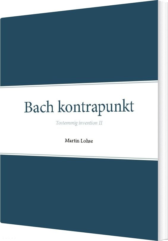 Bach Kontrapunkt - Martin Lohse - Bog