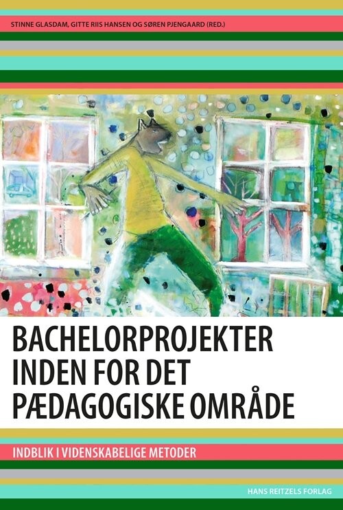 Billede af Bachelorprojekter Inden For Det Pædagogiske Område - Nana Vaaben - Bog