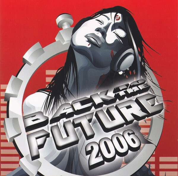 Back To The Future 2006 - CD