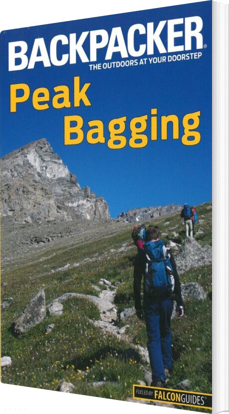 Backpacker Peak Bagging - Brendan Leonard - English Book