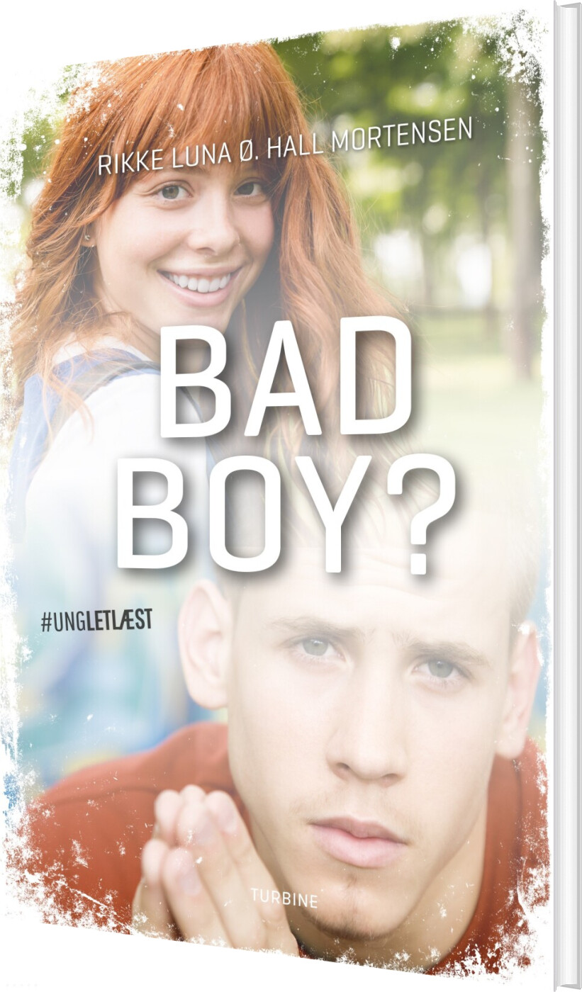 Bad Boy? - Rikke Luna ø. Hall Mortensen - Bog