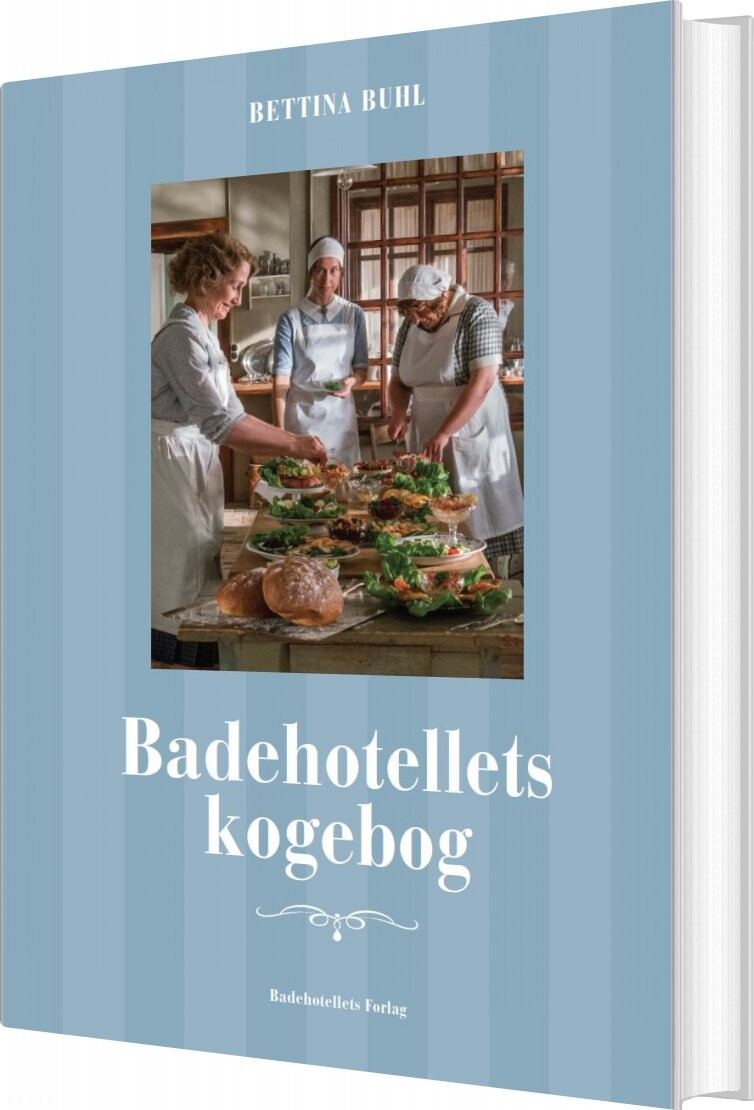 Se Badehotellets Kogebog - Bettina Buhl - Bog hos Gucca.dk