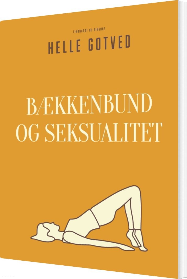 Bækkenbund Og Seksualitet - Helle Gotved - Bog