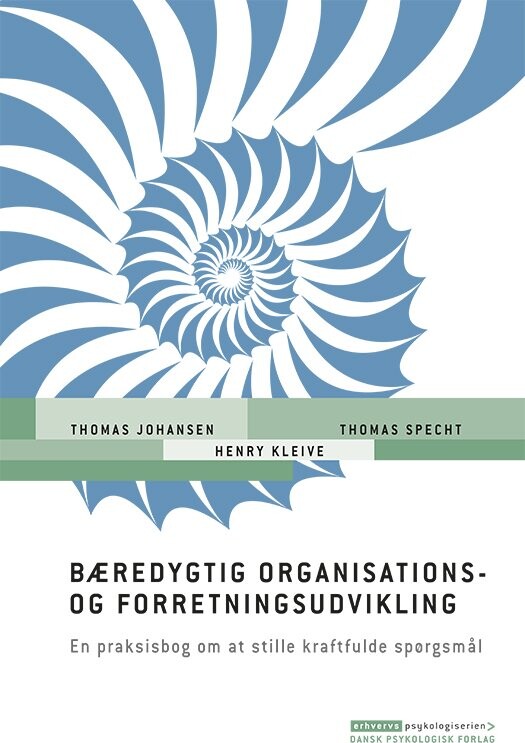 Bæredygtig Organisations- Og Forretningsudvikling - Thomas Johansen - Bog