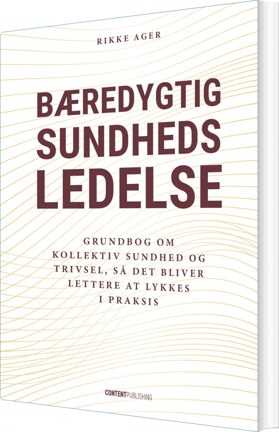 Billede af Bæredygtig Sundhedsledelse - Rikke Ager - Bog
