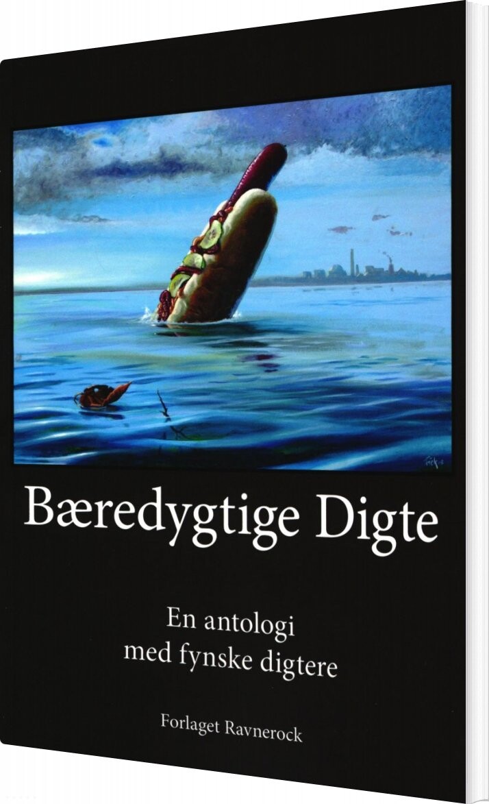 Billede af Bæredygtige Digte - Antologi Med Fynske Digtere - Bog