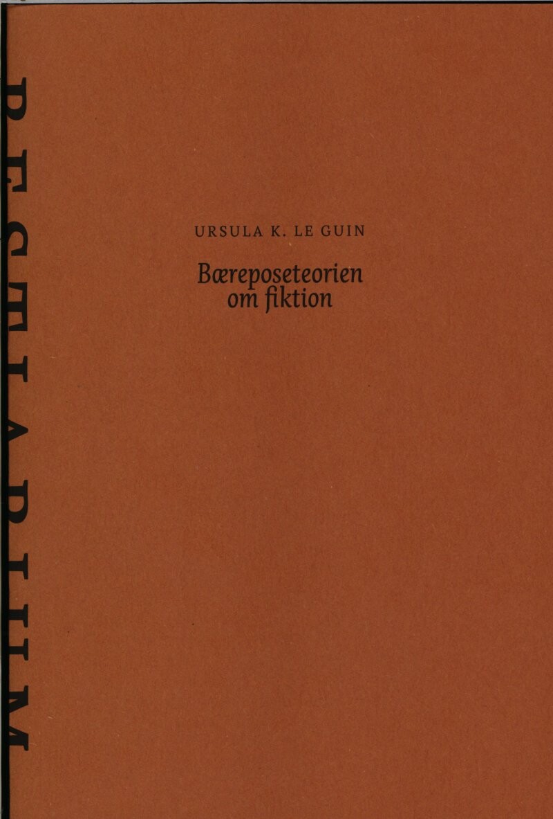 Billede af Bæreposeteorien Om Fiktion - Ursula K. Le Guin - Bog