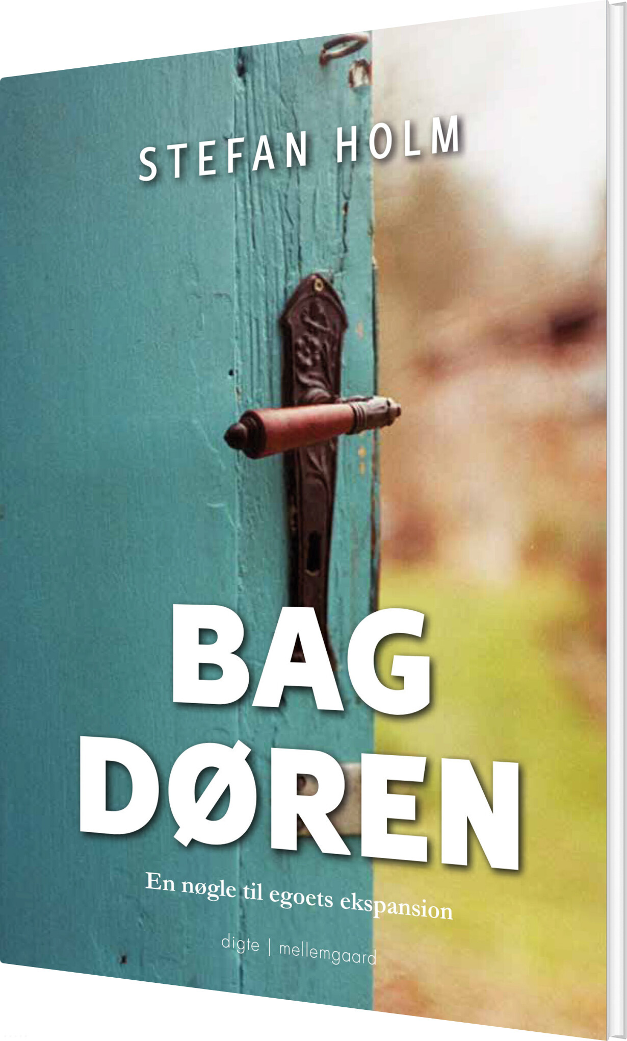 Bag Døren - Stefan Holm - Bog