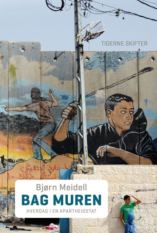 Billede af Bag Muren - Bjørn Meidell - Bog
