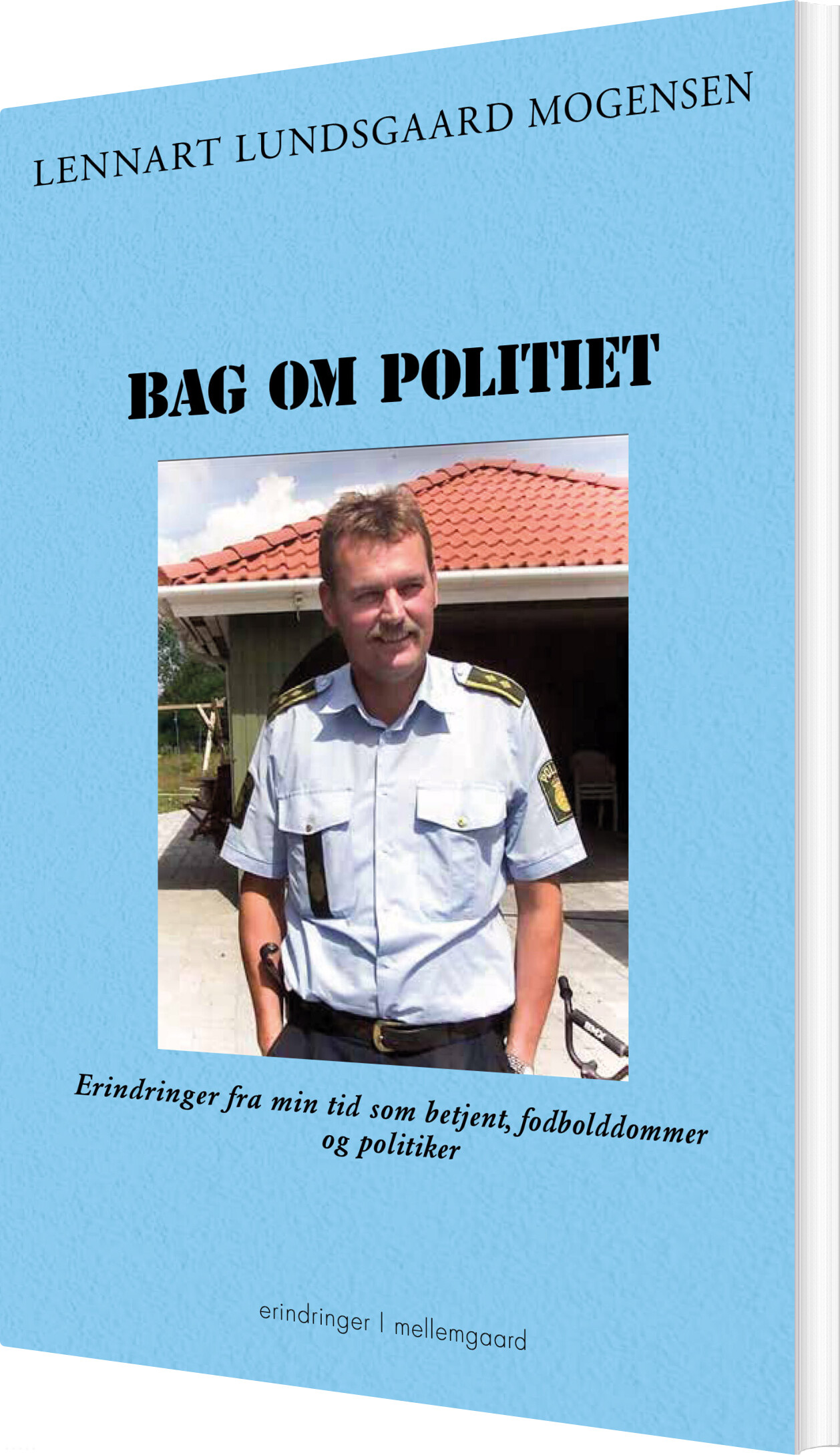 Bag Om Poilitiet - Lennart Lundsgaard Mogensen - Bog