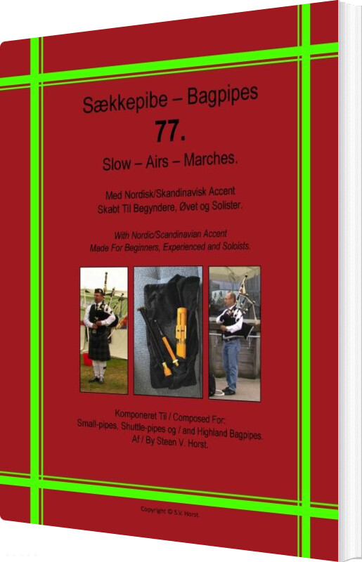 Bagpipes - 77. Slow Airs - Marches - Steen Vilhelm Horst - Bog