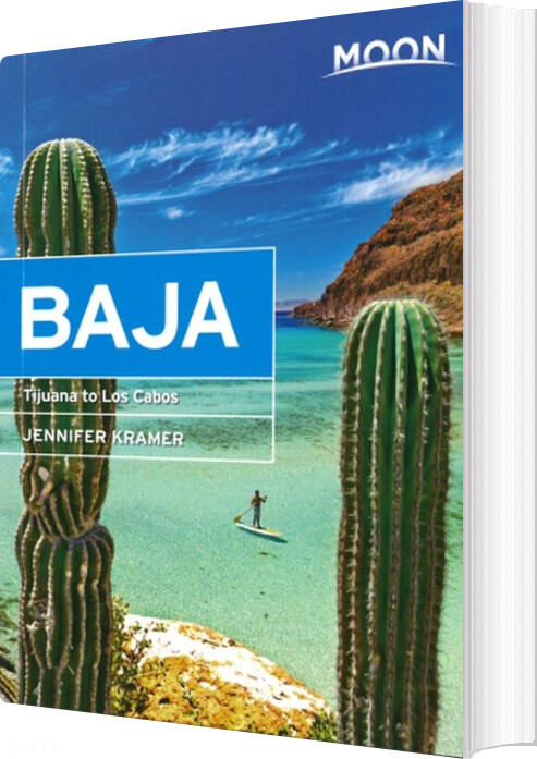 Billede af Baja: Tijuana To Los Cabos - Jennifer Kramer - English Book