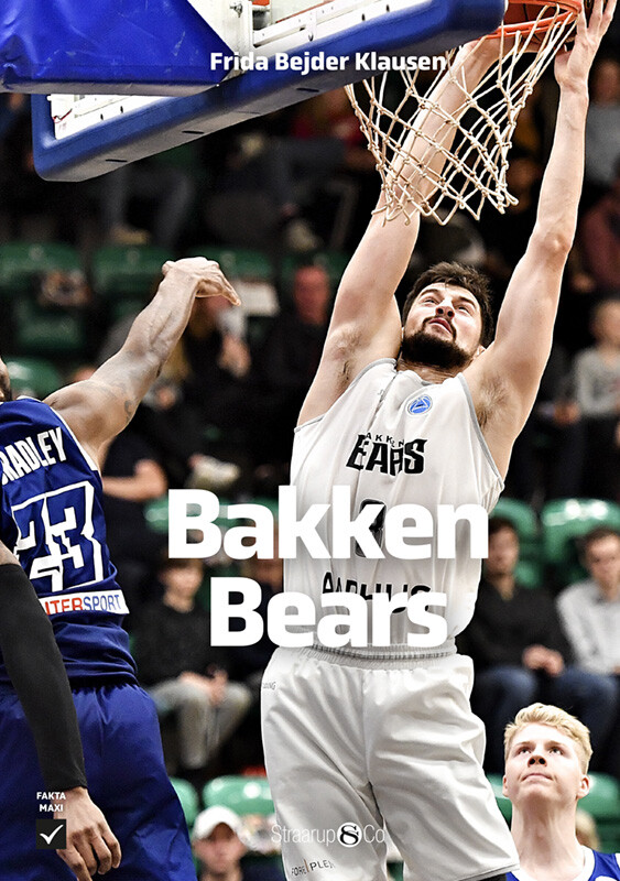 Bakken Bears - Frida Bejder Klausen - Bog - Straarup & Co