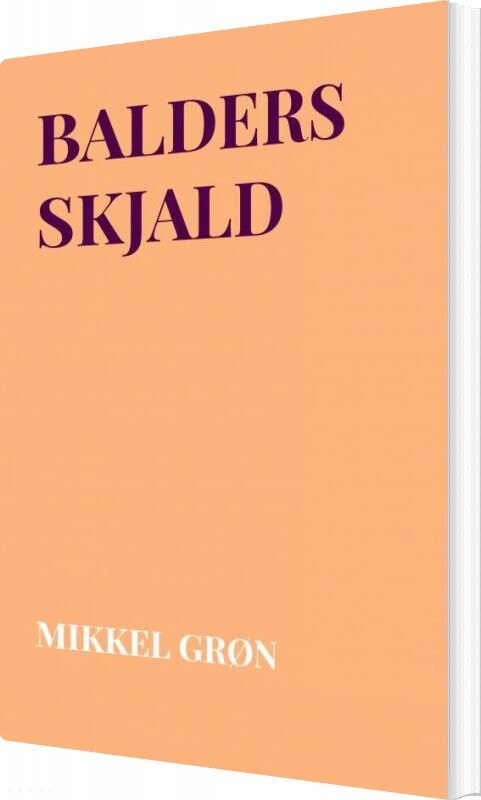 Billede af Balders Skjald - Mikkel Grøn - Bog