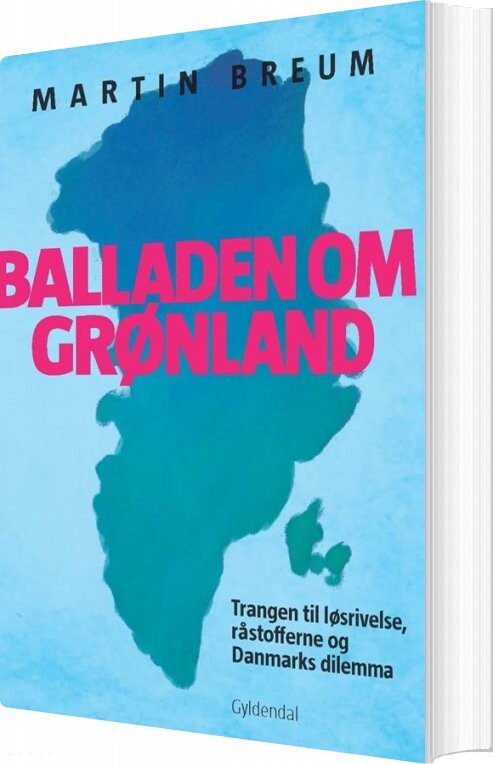 Billede af Balladen Om Grønland - Martin Breum - Bog