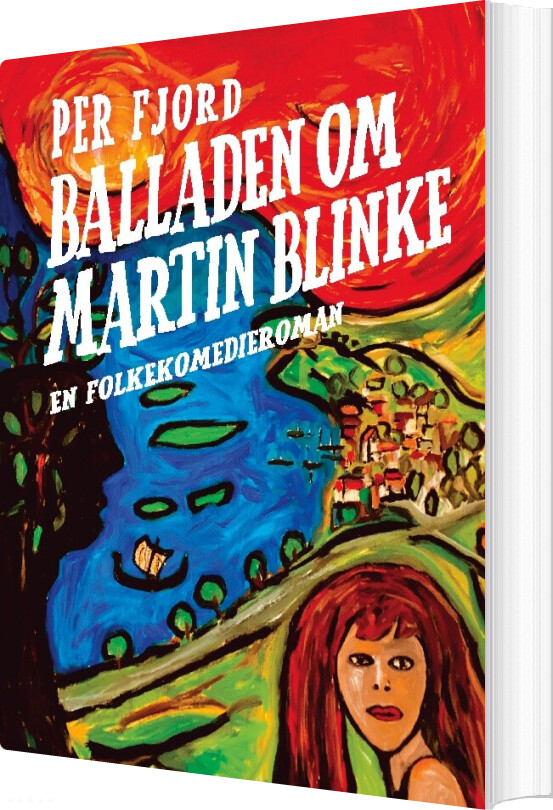 Billede af Balladen Om Martin Blinke - Per Fjord - Bog