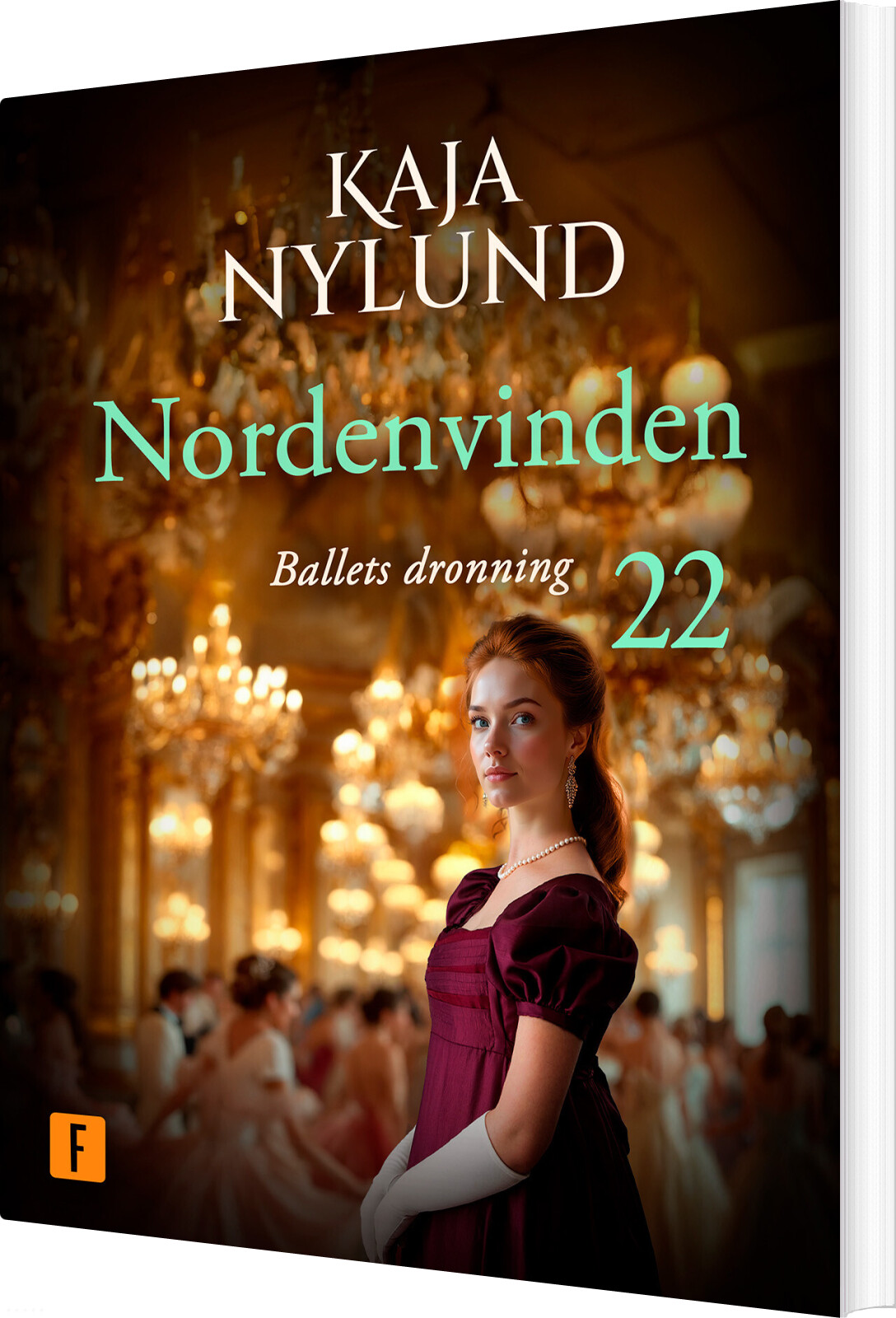 Ballets Dronning - Kaja Nylund - Bog
