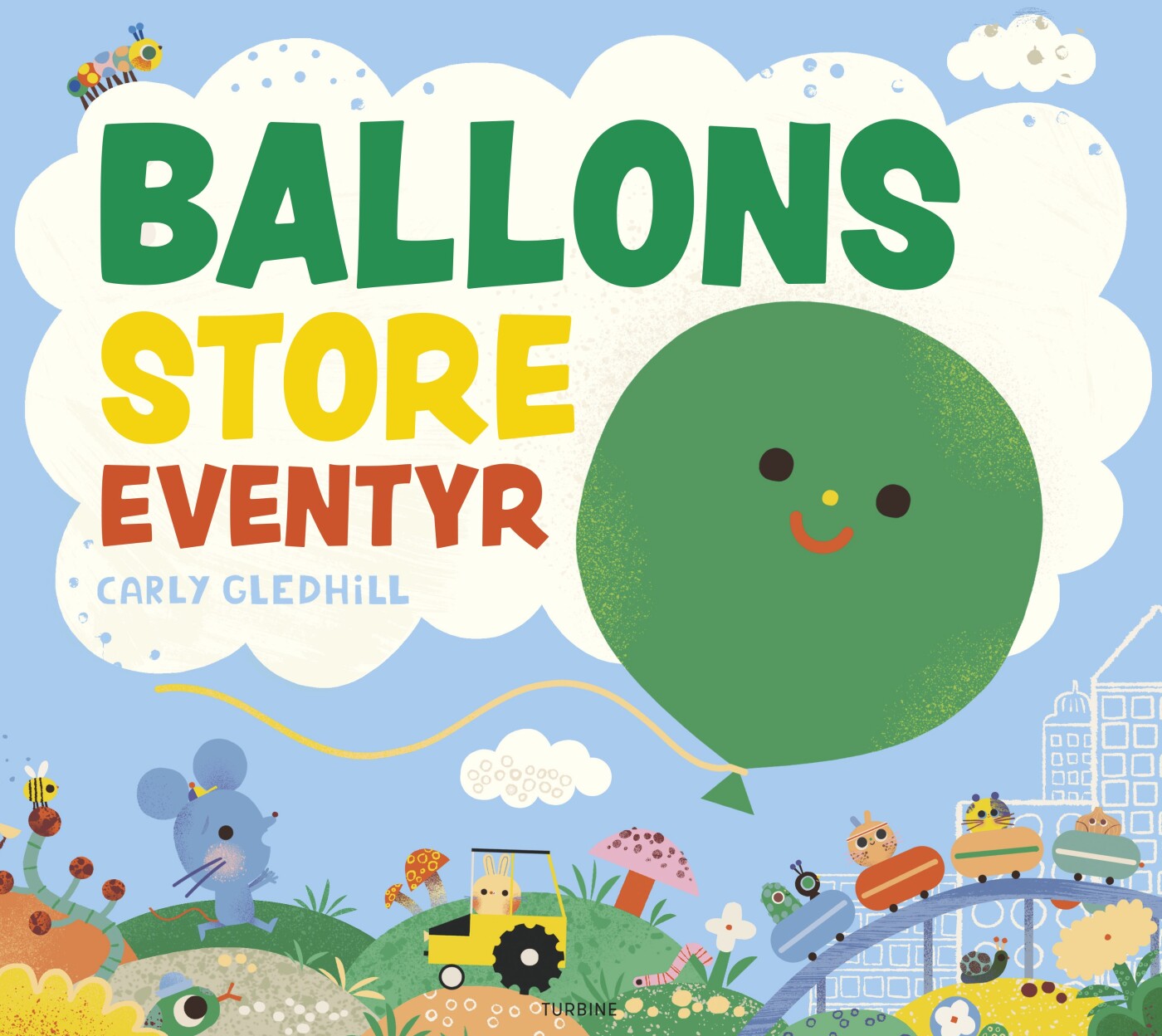 Ballons Store Eventyr - Carly Gledhill - Bog