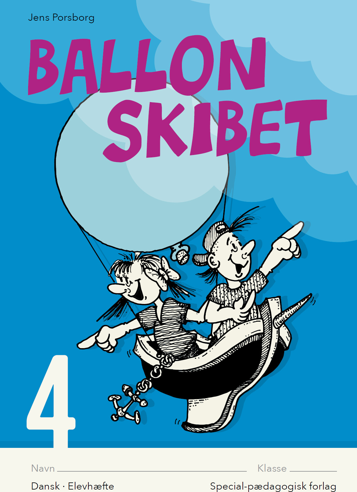 Ballonskibet 4 - 5 Stk. - Jens Porsborg Larsen - Bog