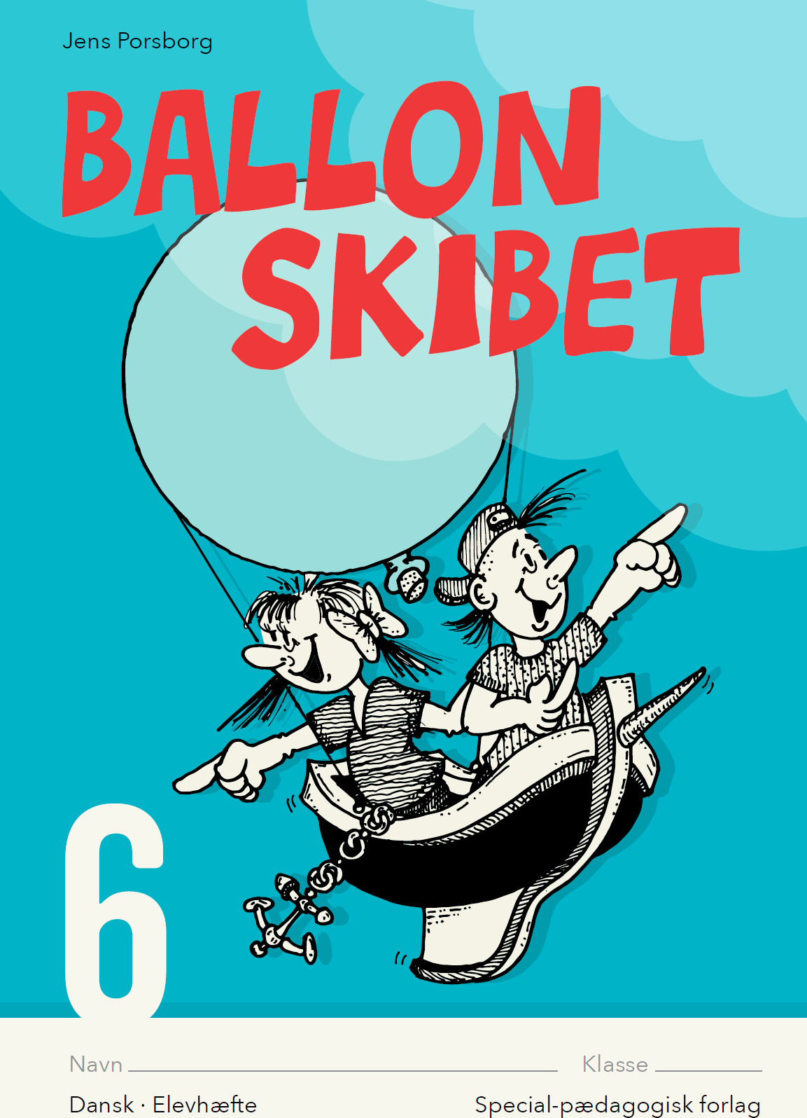 Ballonskibet 6 - 5 Stk. - Jens Porsborg Larsen - Bog