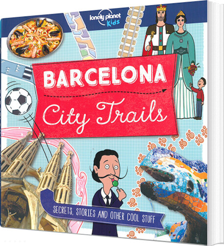 Barcelona City Trails - Lonely Planet - English Book