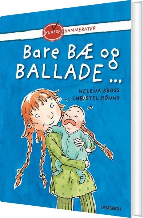Billede af Bare Bæ Og Ballade - Helena Bross - Bog hos Gucca.dk