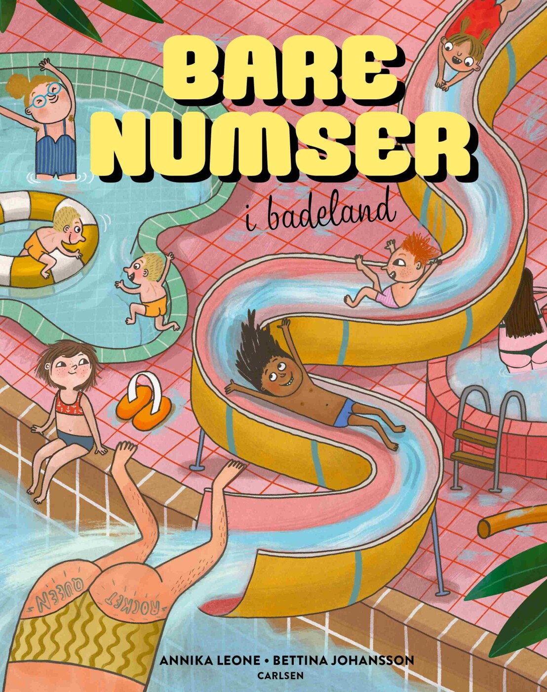 Bare Numser I Badeland - Annika Leone - Bog