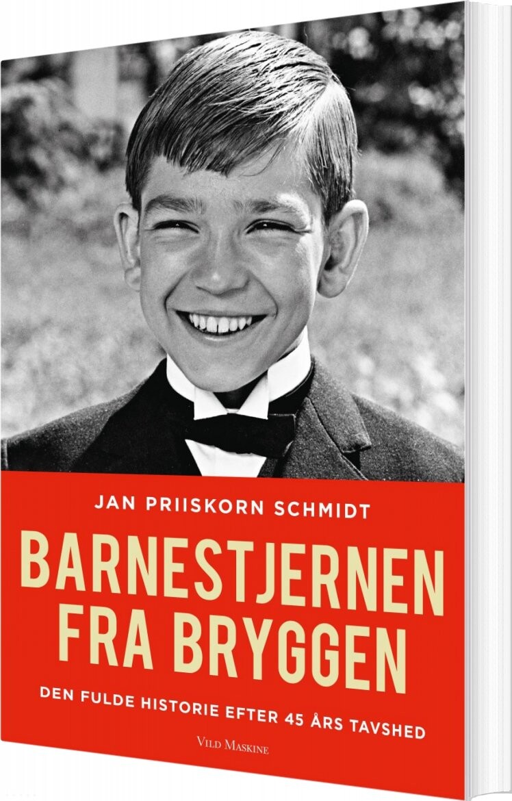 Barnestjernen fra Bryggen - Den fulde historie efter 45 års tavshed - Klaus Thodsen - Paperback Bog - Vild Maskine - 2017 - Dansk - Booktok.dk
