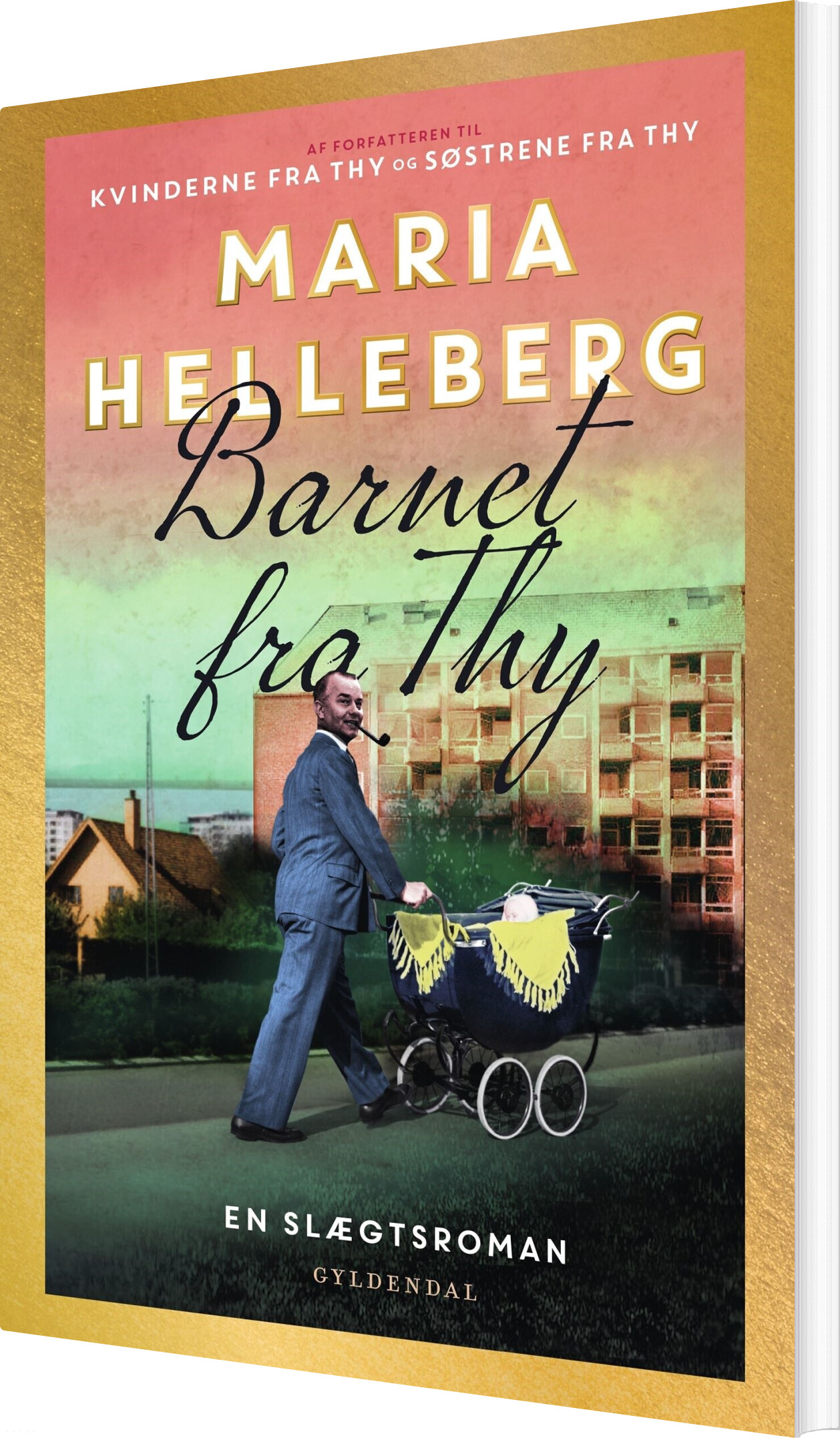 Barnet Fra Thy - Maria Helleberg - Bog