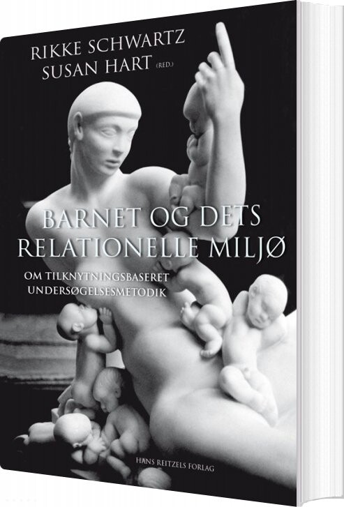 Billede af Barnet Og Dets Relationelle Miljø - Kari Killén - Bog