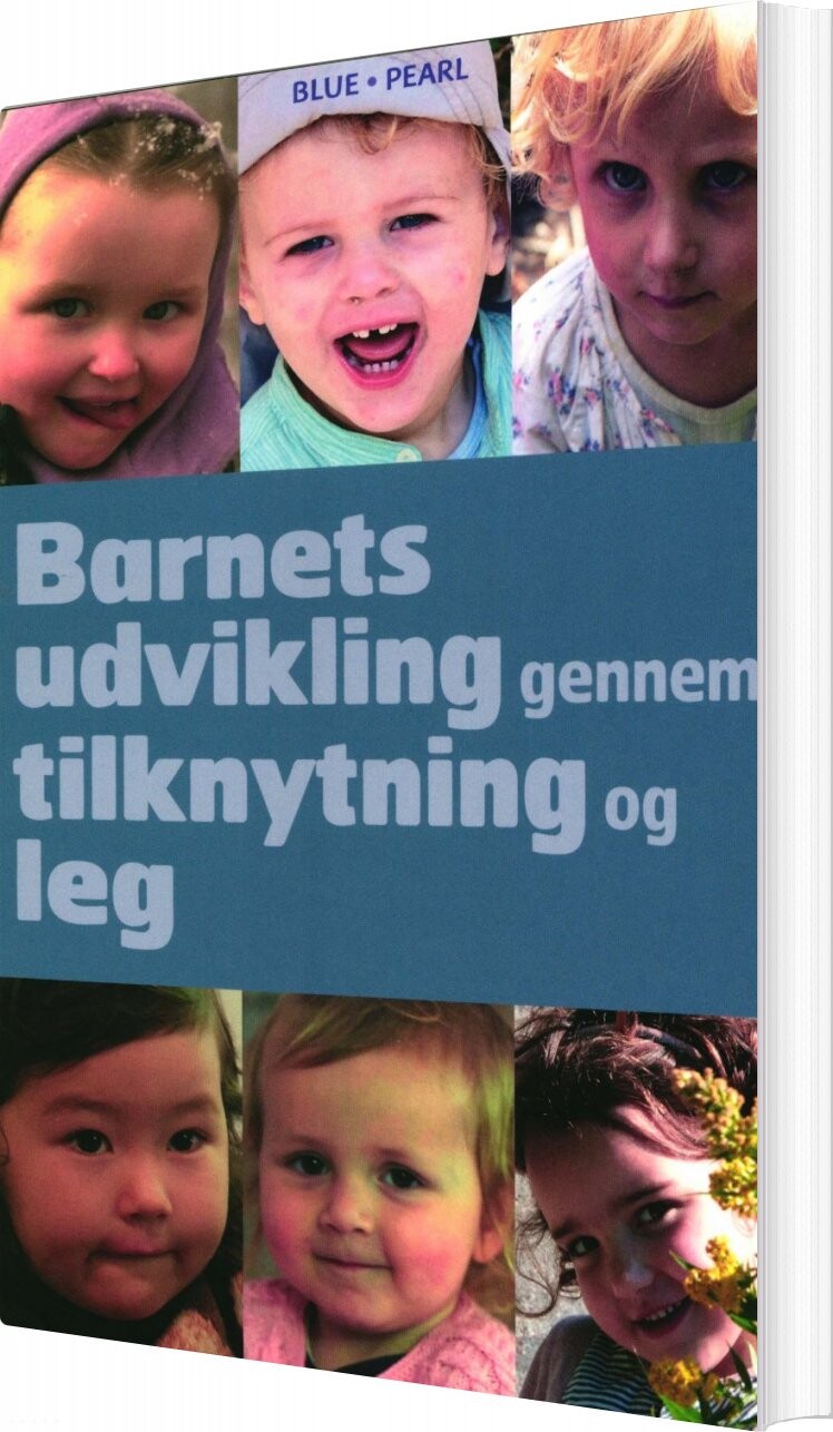 Billede af Barnets Udvikling Gennem Tilknytning Og Leg - Deborah Macnamara - Bog