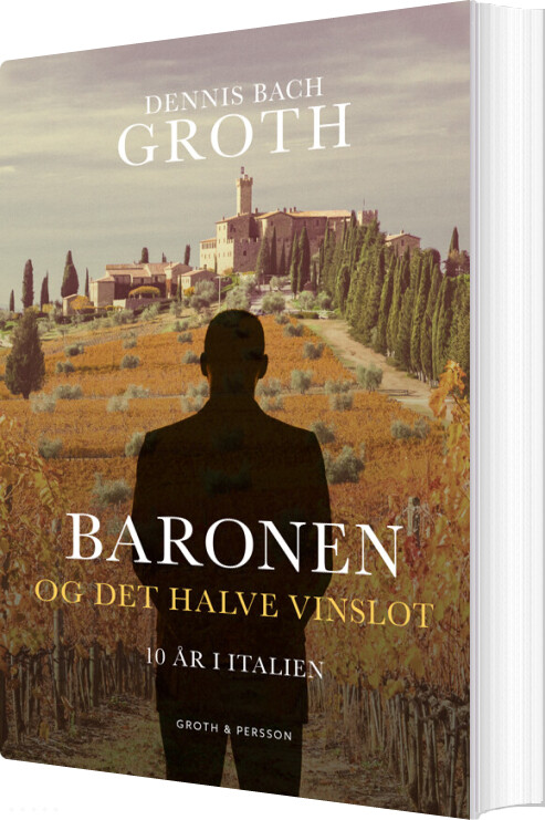 Billede af Baronen Og Det Halve Vinslot - Dennis Bach Groth - Bog