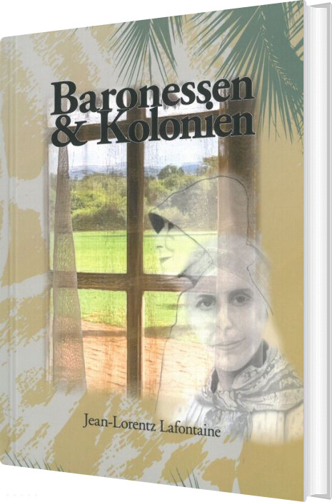 Billede af Baronessen & Kolonien - Jean-lorentz Lafontaine - Bog