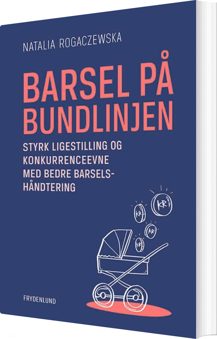 Barsel På Bundlinjen - Natalia Rogaczewska - Bog