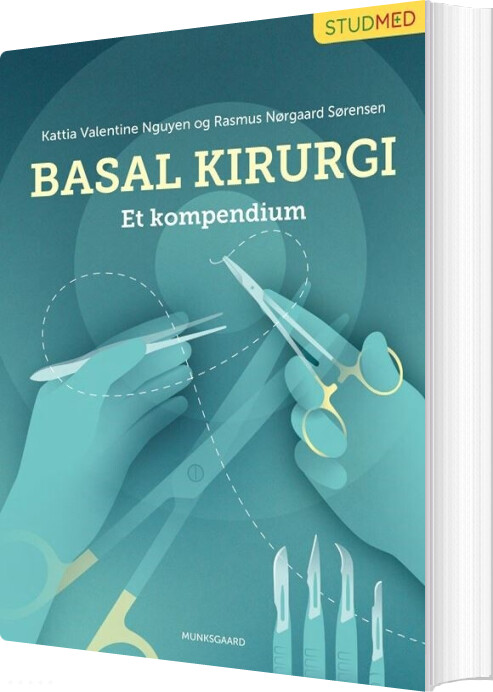 Basal Kirurgi - Et Kompendium - Kattia Valentine Nguyen - Bog