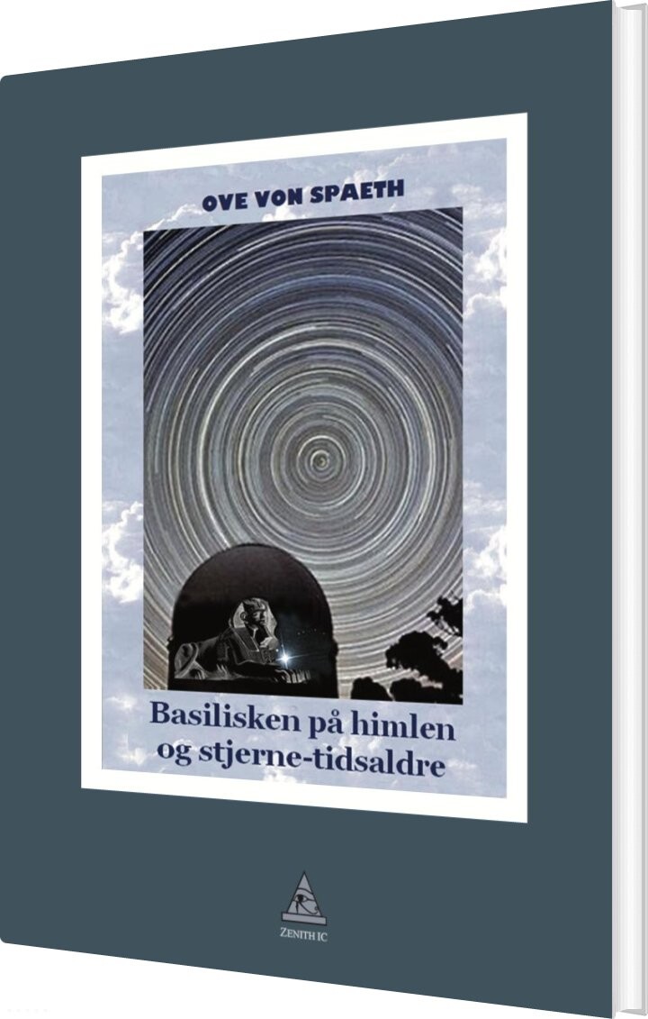 Billede af Basilisken På Himlen Og Stjerne-tidsaldre - Ove Von Spaeth - Bog