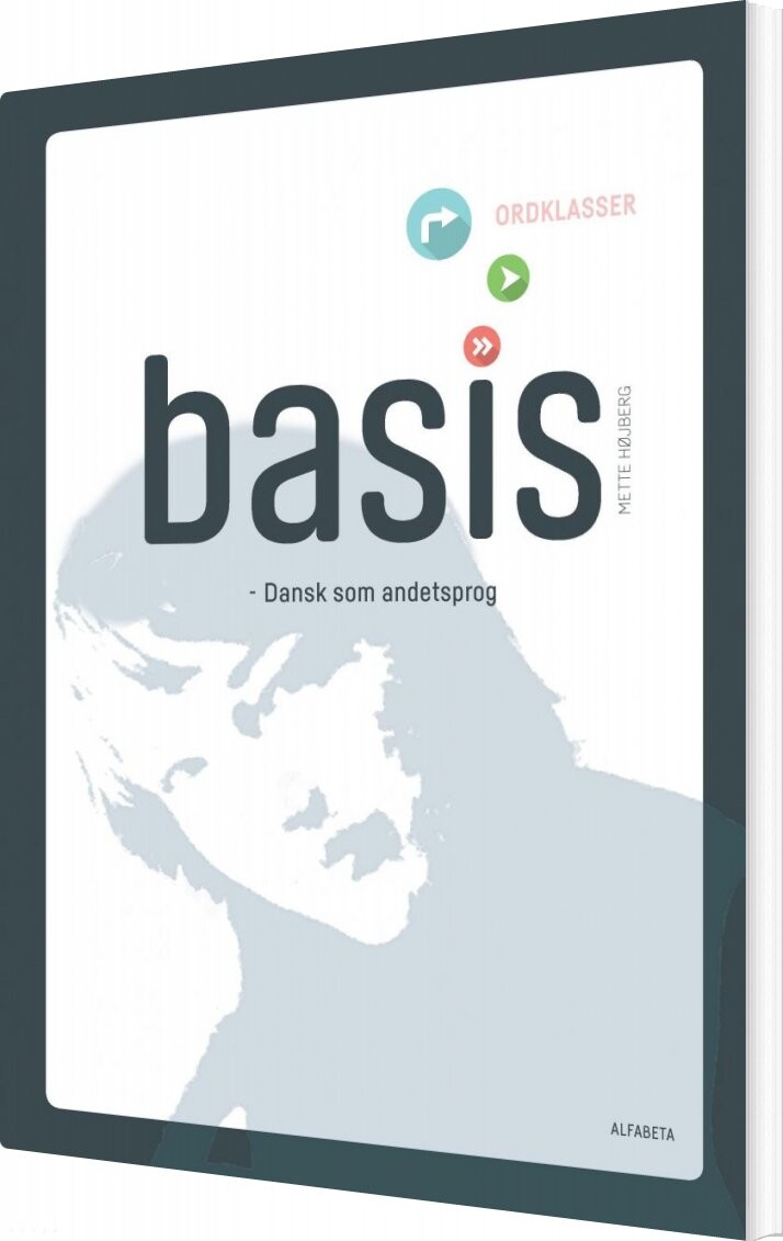 Billede af Basis - Ordklasser - Mette Højberg - Bog