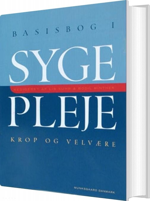 Basisbog I Sygepleje - Søren Bech - Bog