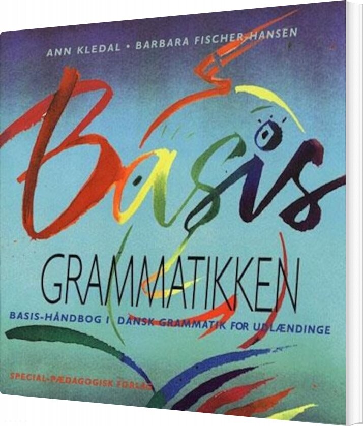 Basisgrammatikken - Barbara Fischer-hansen - Bog