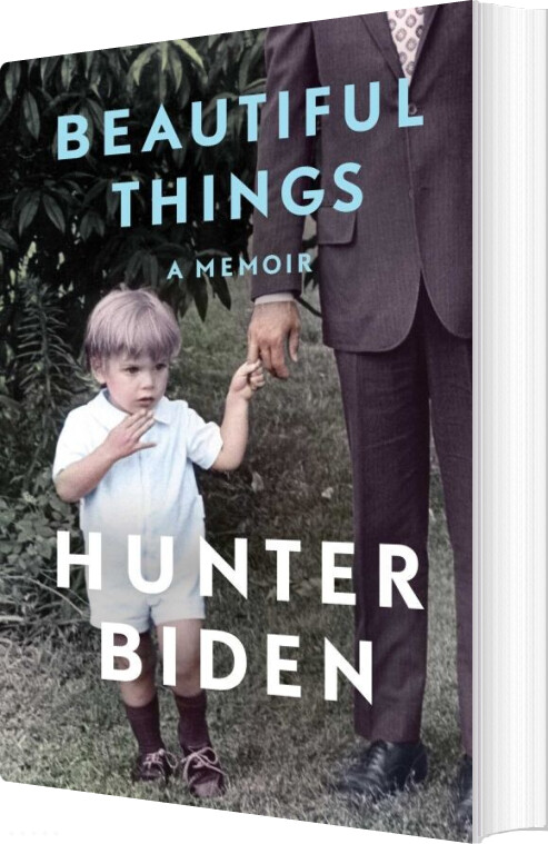 Beautiful Things: A Memoir - Hunter Biden - English Book